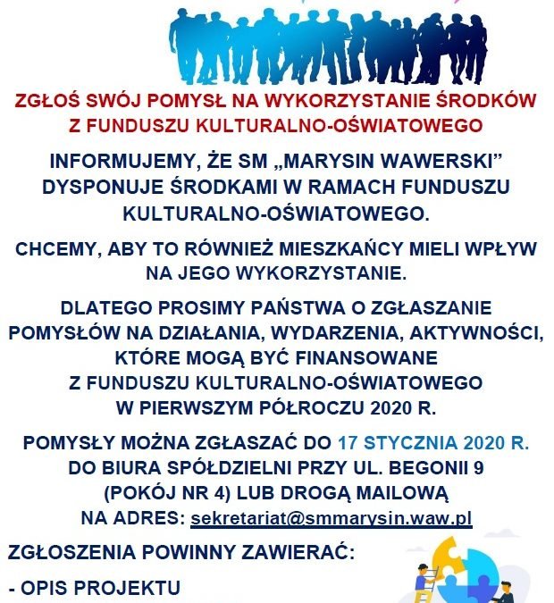 Pomysł na wykorzystanie środków z Funduszu Kulturalno-Oświatowego