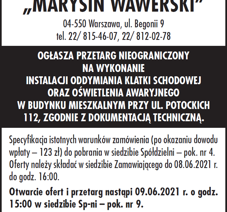 Przetarg nieograniczony na wykonanie instalacji oddymiania klatki schodowej oraz oświetlenia awaryjnego