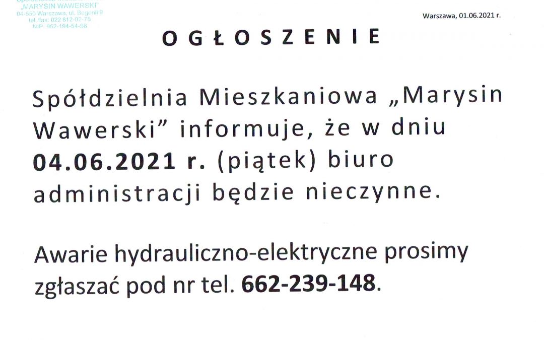4 czerwca br. (piątek) biuro administracji będzie nieczynne