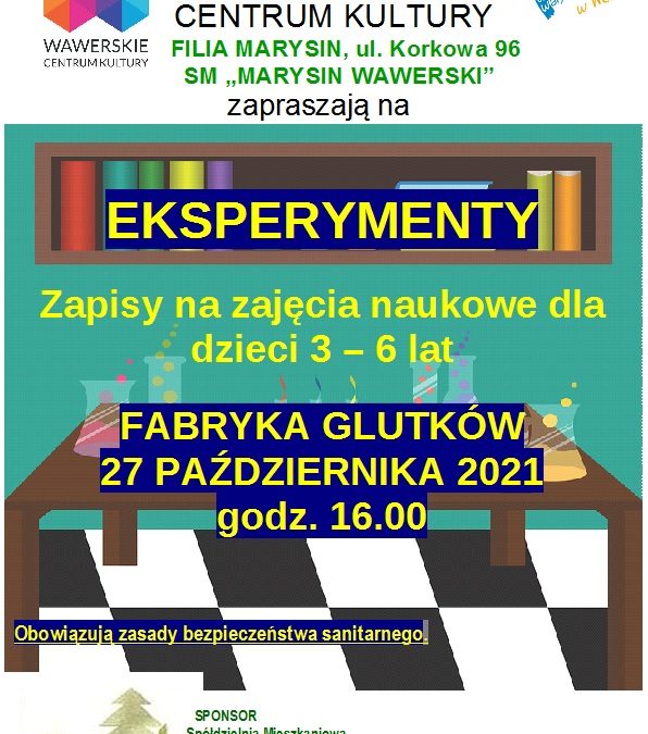 Zapraszamy na warsztaty naukowe dla dzieci w wieku 3-6 lat! FABRYKA GLUTKÓW